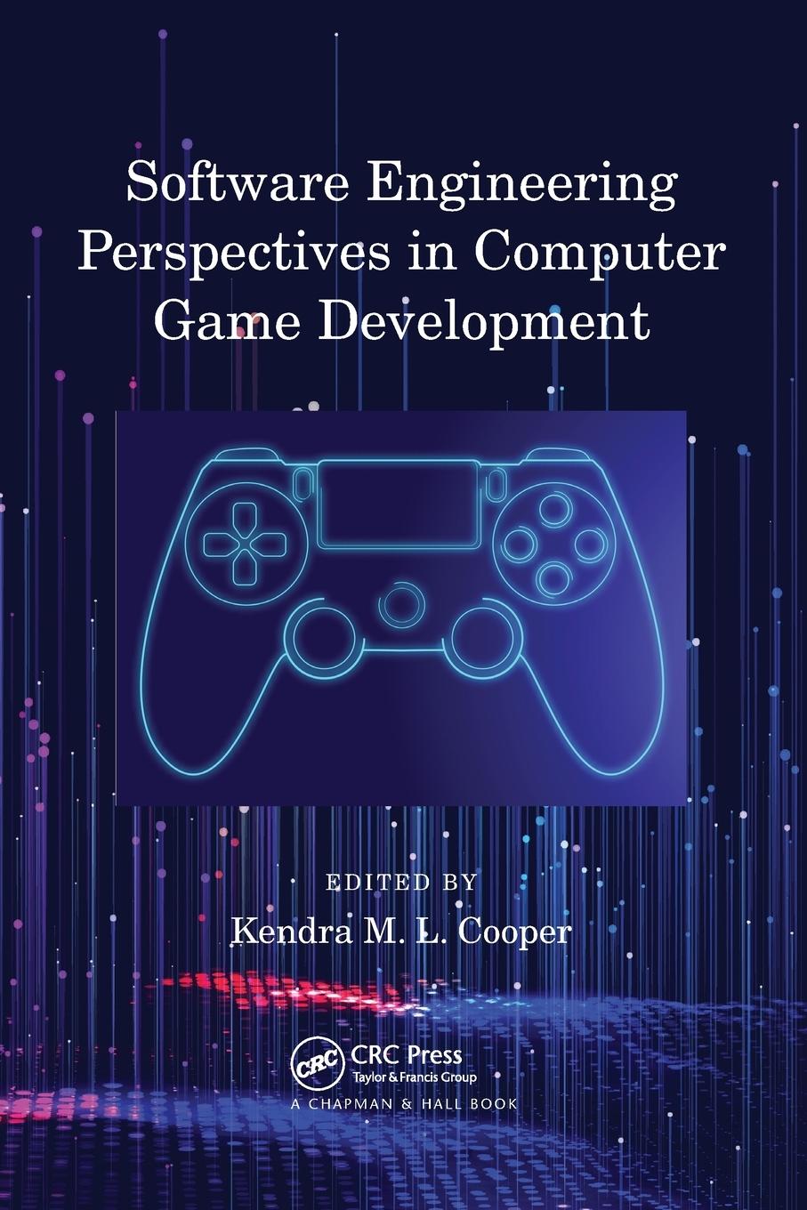 Cover: 9781032011646 | Software Engineering Perspectives in Computer Game Development | Buch