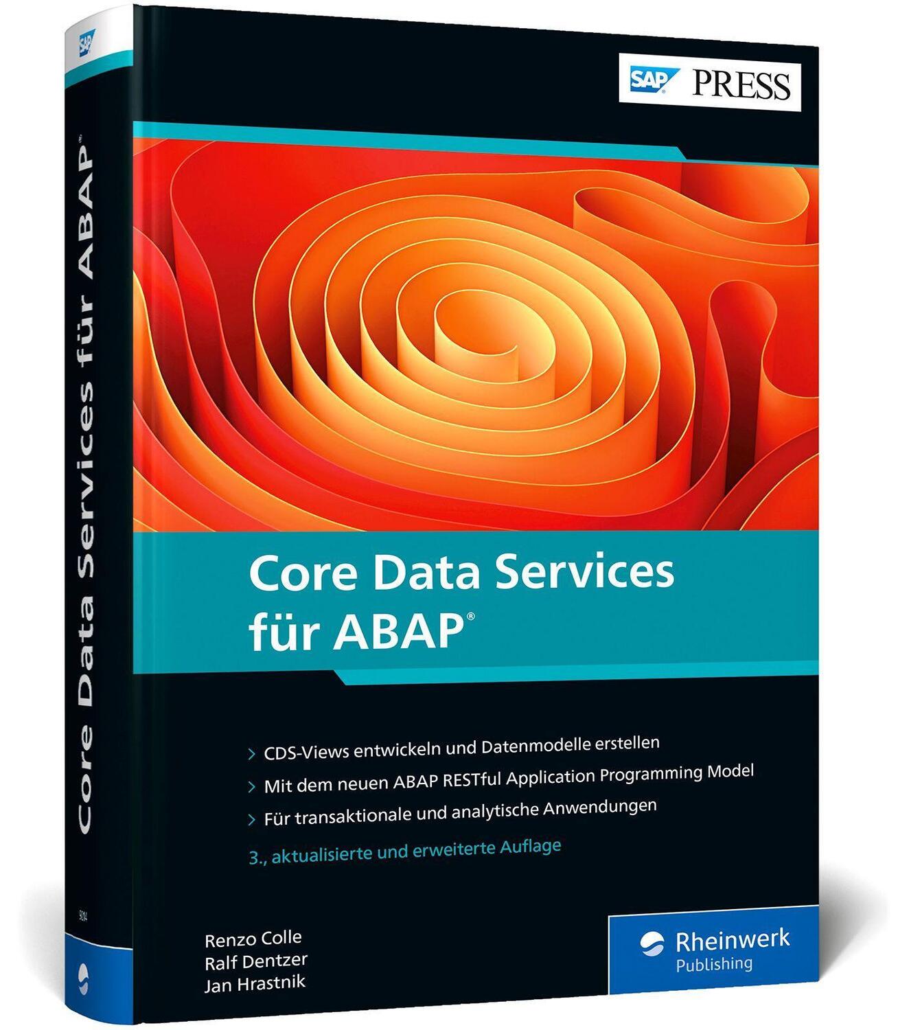 Cover: 9783836292146 | Core Data Services für ABAP | Renzo Colle (u. a.) | Buch | SAP Press