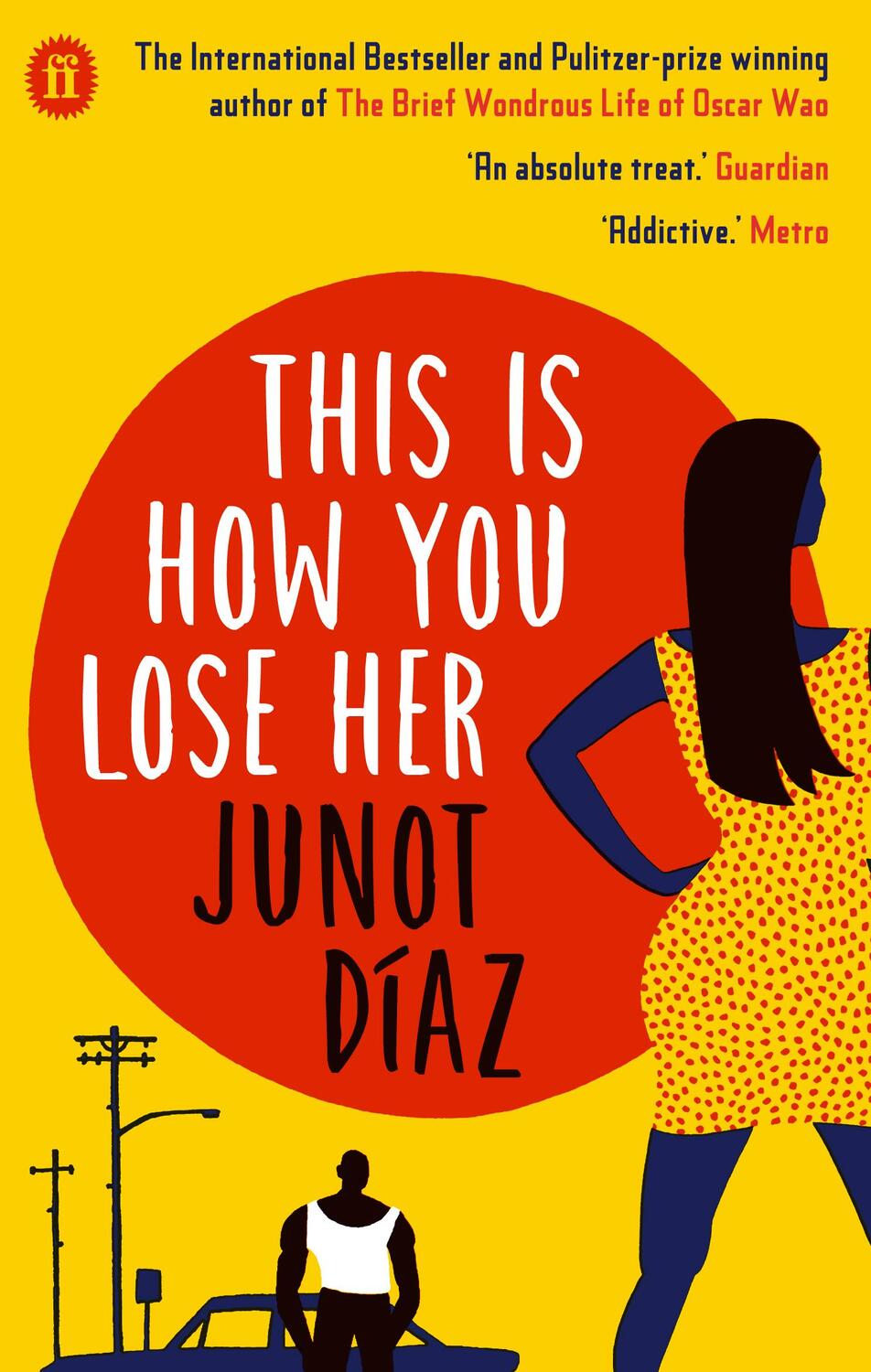 Cover: 9780571294213 | This Is How You Lose Her | Junot Diaz | Taschenbuch | Englisch | 2013