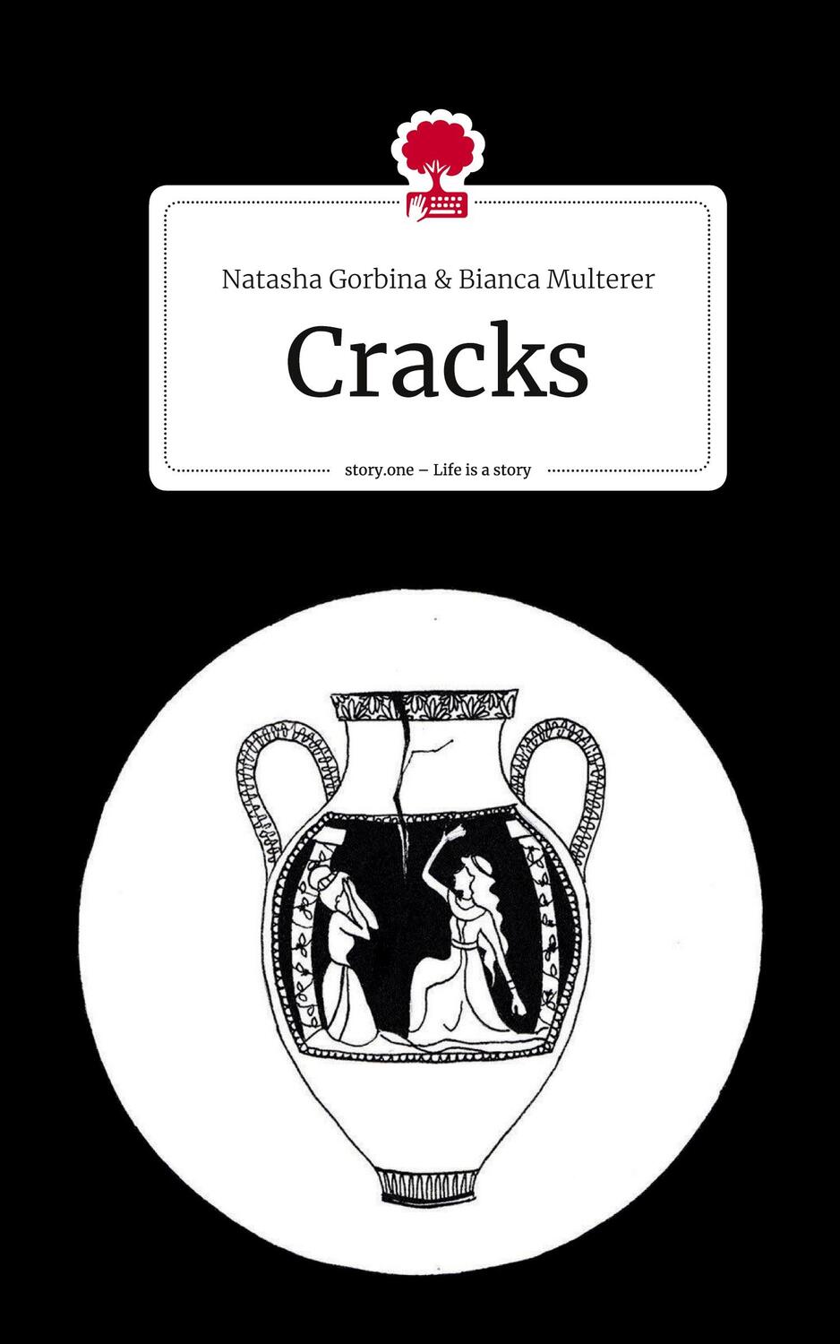 Cover: 9783710840746 | Cracks. Life is a Story - story.one | Natasha Gorbina Bianca Multerer