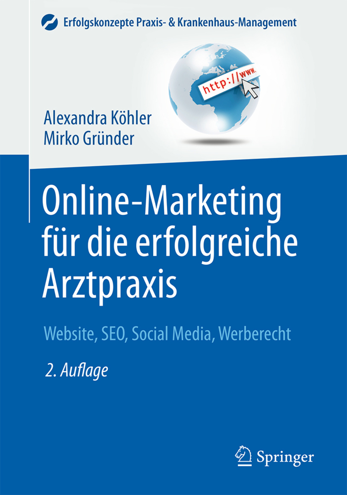 Cover: 9783662485866 | Online-Marketing für die erfolgreiche Arztpraxis | Köhler (u. a.)