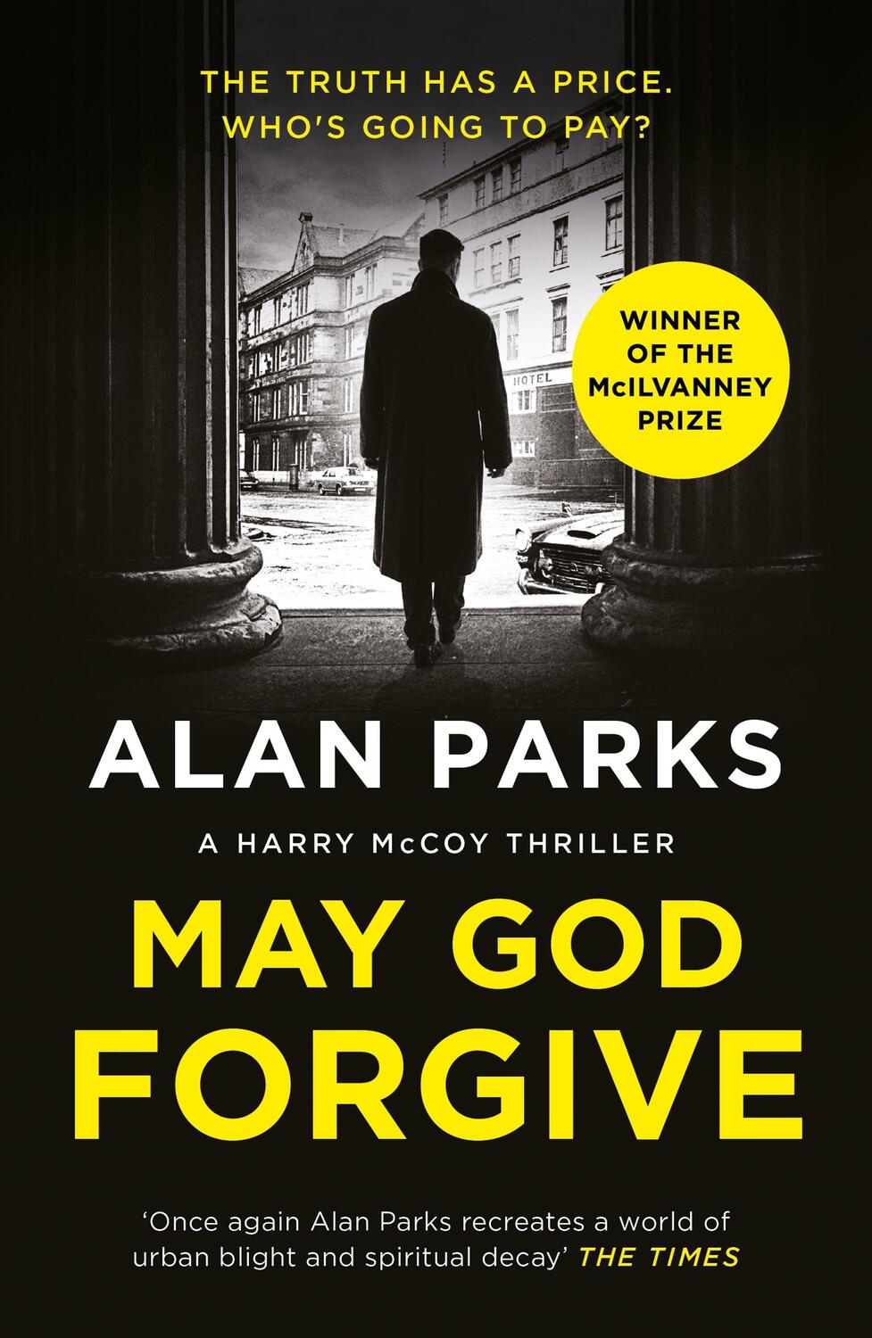 Cover: 9781838856793 | May God Forgive | Alan Parks | Taschenbuch | Print PDF | Englisch