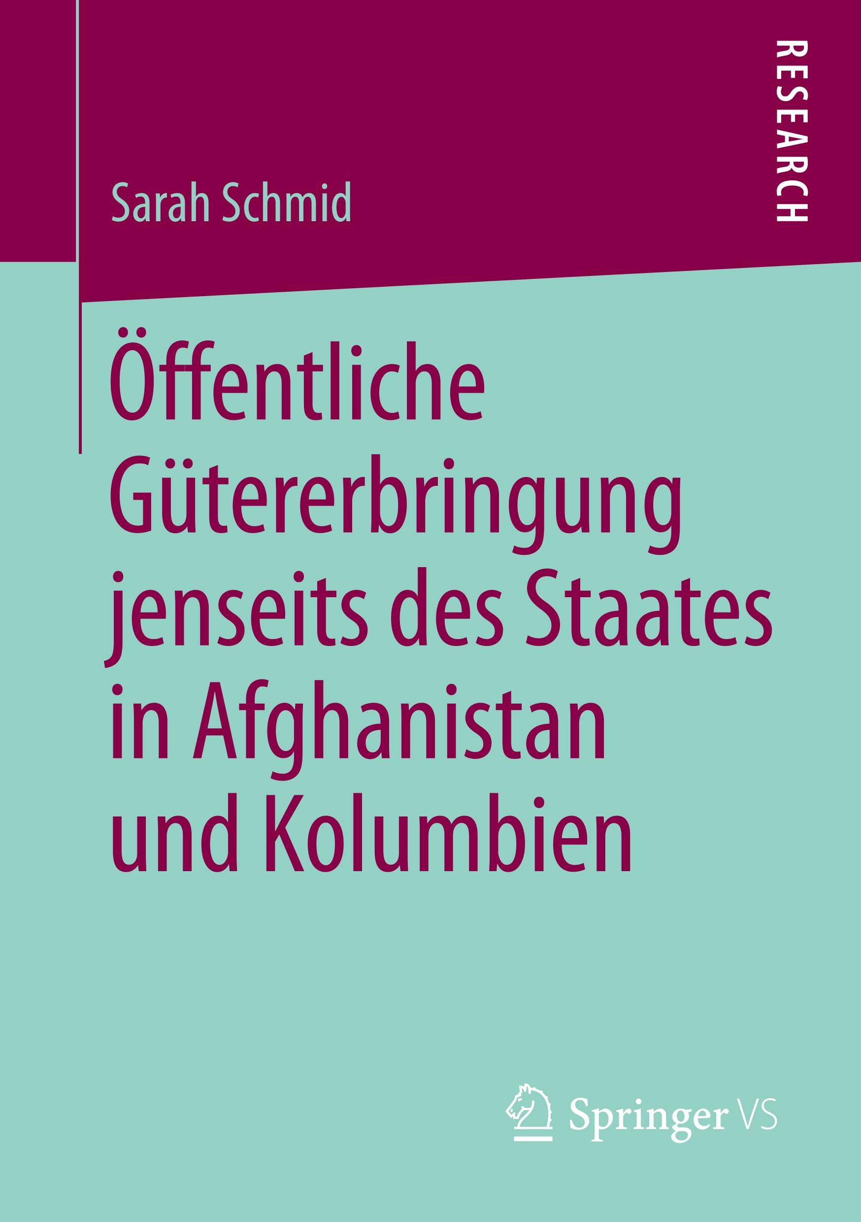 Cover: 9783658259327 | Öffentliche Gütererbringung jenseits des Staates in Afghanistan und...