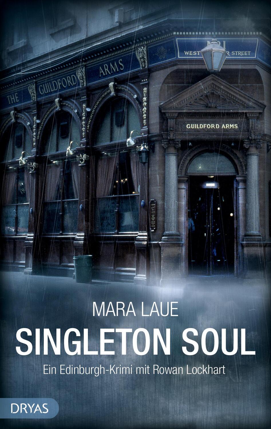 Cover: 9783940258274 | Singleton Soul | Ein Edinburgh-Krimi | Mara Laue | Taschenbuch | 2013