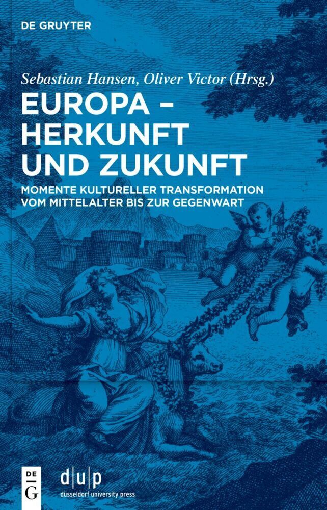 Cover: 9783110791785 | Europa - Herkunft und Zukunft | Sebastian Hansen (u. a.) | Buch | VI