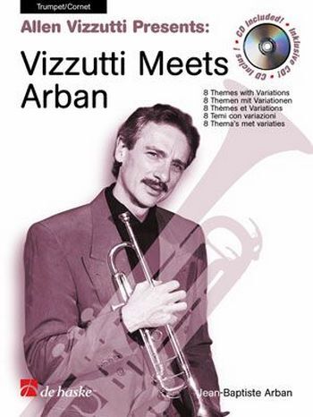 Cover: 9789043105453 | Vizzutti Meets Arban | 8 Themes with Variations | Jean-Baptiste Arban