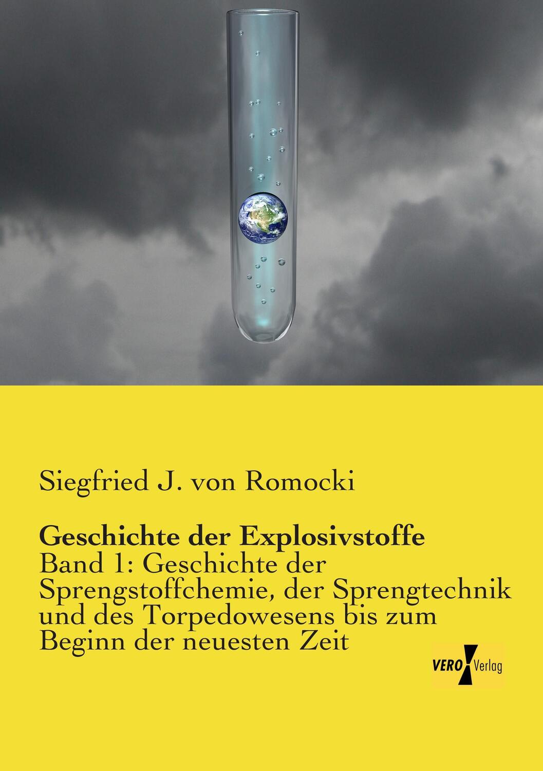 Cover: 9783957384799 | Geschichte der Explosivstoffe | Siegfried J. von Romocki | Taschenbuch