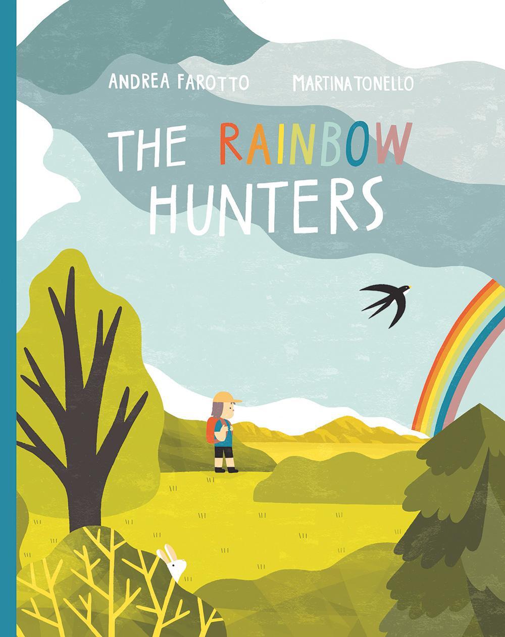 Cover: 9781990252068 | The Rainbow Hunters | Andrea Farotto | Buch | Gebunden | Englisch