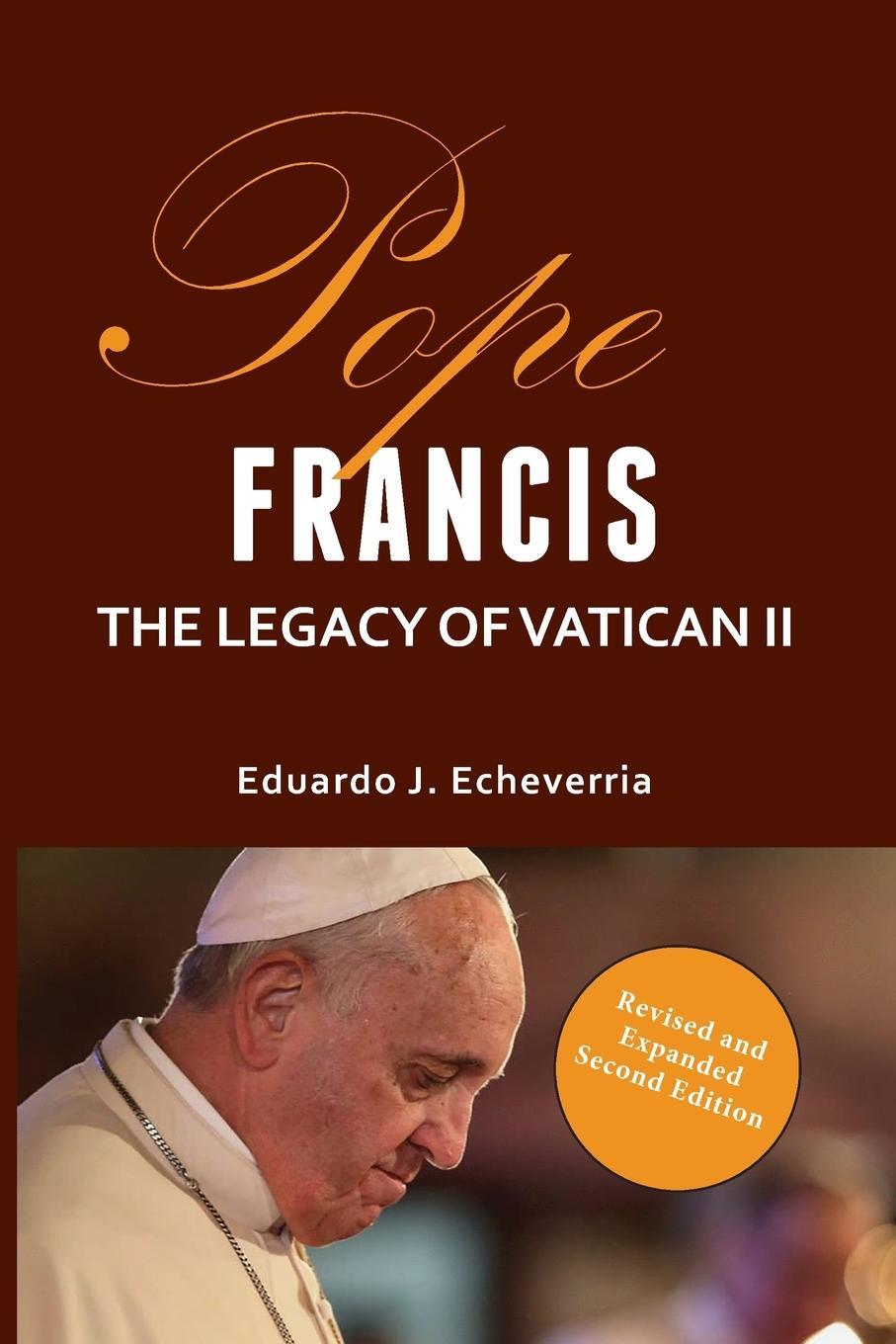 Cover: 9781943901111 | Pope Francis | The Legacy of Vatican II | Eduardo J. Echeverria | Buch