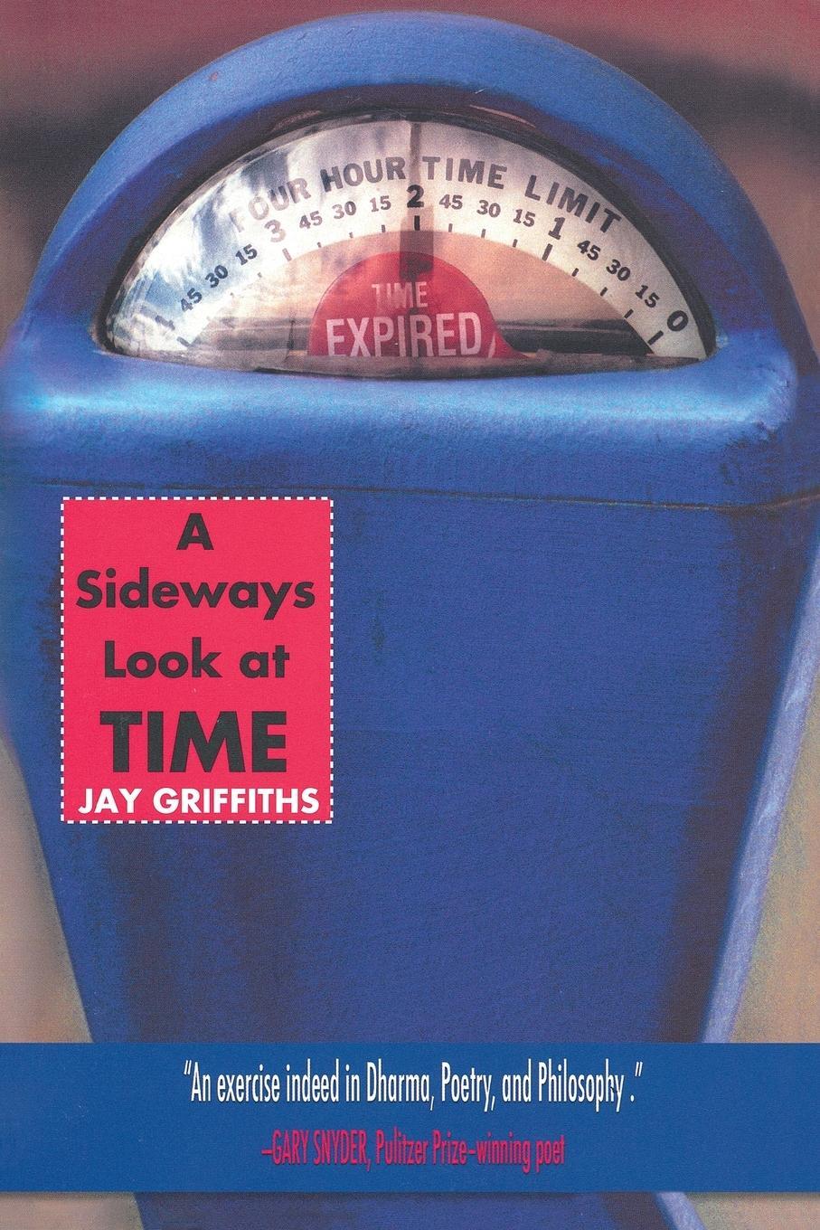 Cover: 9781585423064 | A Sideways Look at Time | Jay Griffiths | Taschenbuch | Paperback