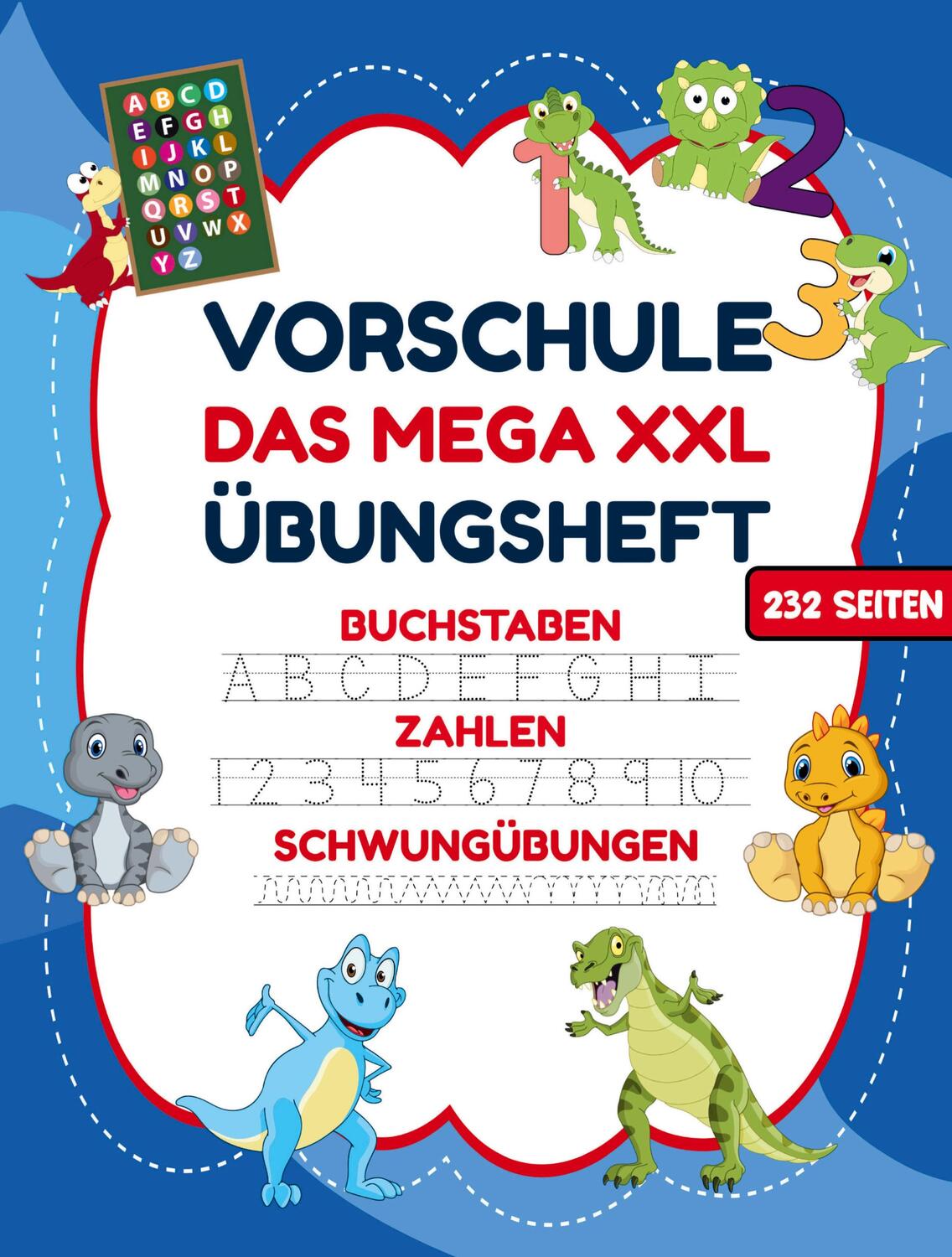 Cover: 9783384038623 | Das MEGA XXL Dino Vorschule Übungsheft ab 5 für Jungen. Buchstaben...