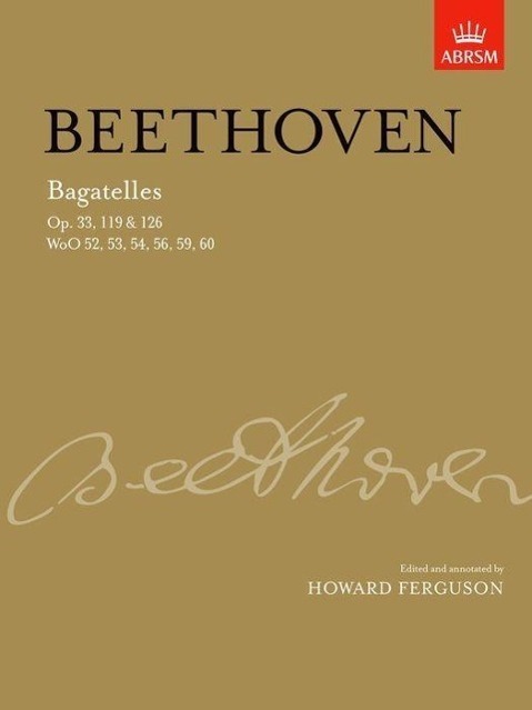 Cover: 9781854722928 | Bagatelles For Piano | Ludwigvan Beethoven | Signature Series (ABRSM)