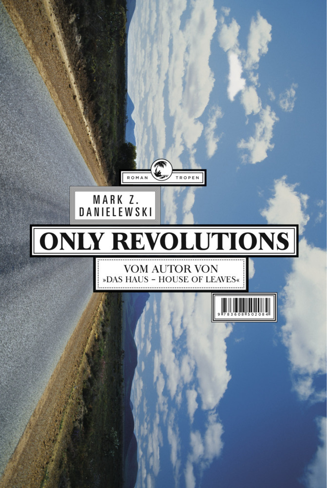 Cover: 9783608501230 | Only Revolutions | Roman | Mark Z. Danielewski | Buch | 365 S. | 2012