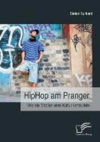 Cover: 9783842885523 | HipHop am Pranger: Wie die Medien eine Kultur verteufeln | Burkard