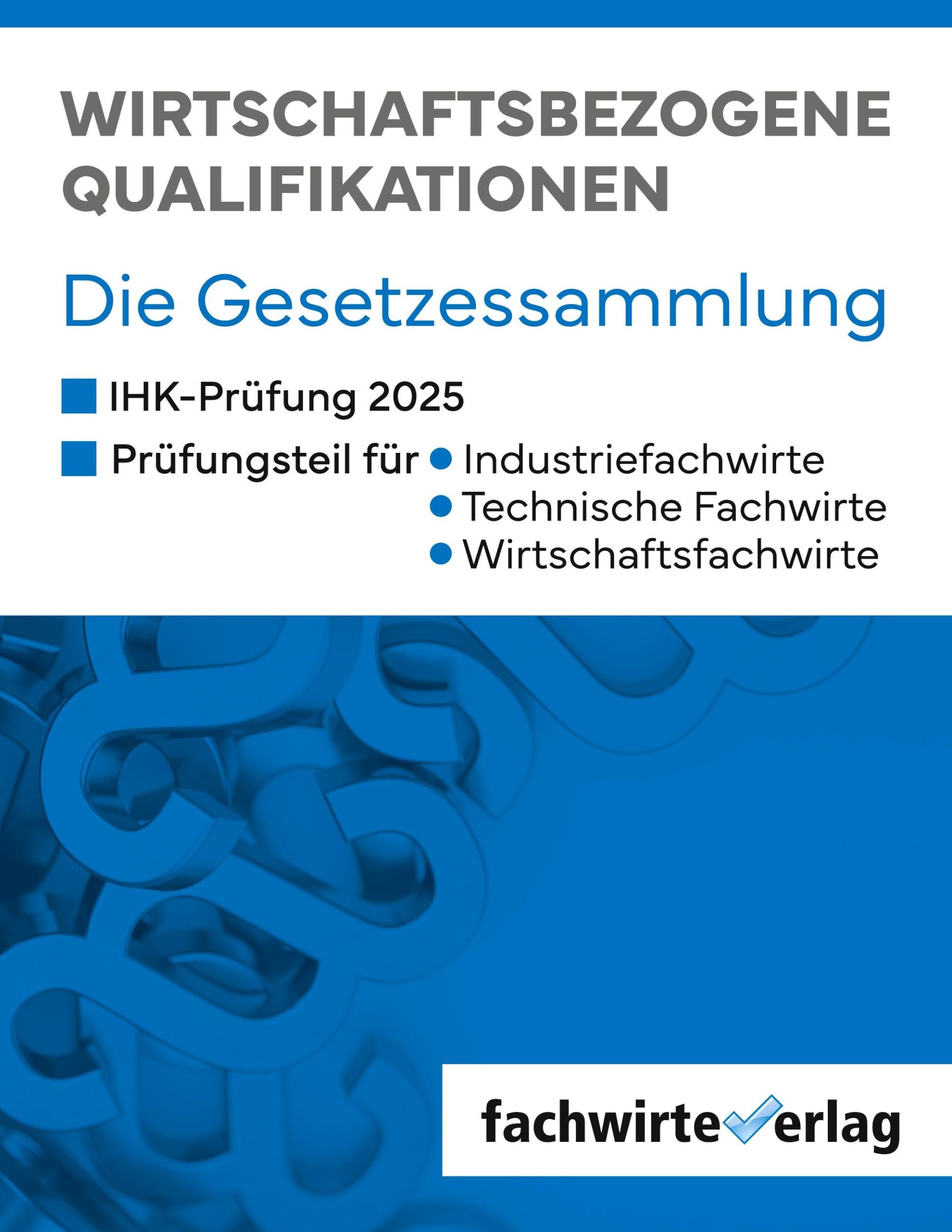 Cover: 9783958871502 | Wirtschaftsbezogene Qualifikationen | Martin Lesny | Taschenbuch