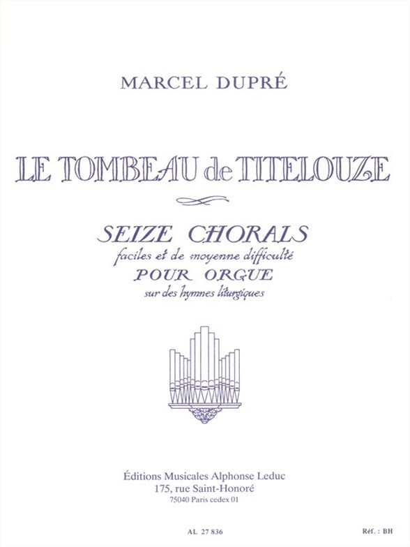 Cover: 9790046278365 | Tombeau Titelouze Op.38 | Marcel Dupré | Buch | Alphonse Leduc