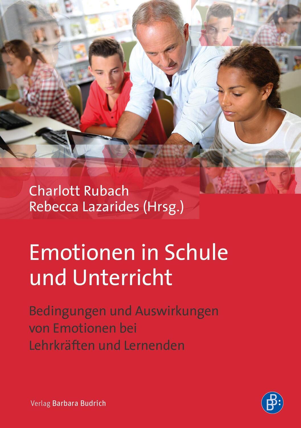 Cover: 9783847424277 | Emotionen in Schule und Unterricht | Charlott Rubach (u. a.) | Buch