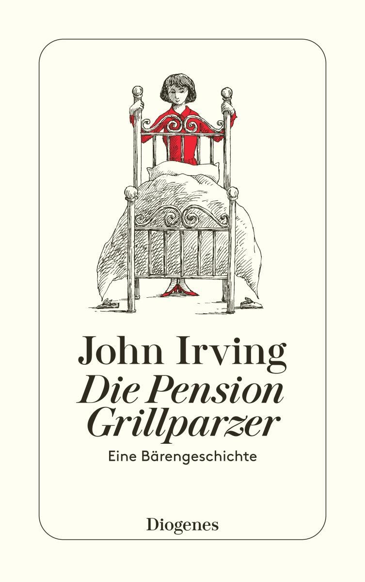 Cover: 9783257237306 | Die Pension Grillparzer | Eine Bärengeschichte | John Irving | Buch