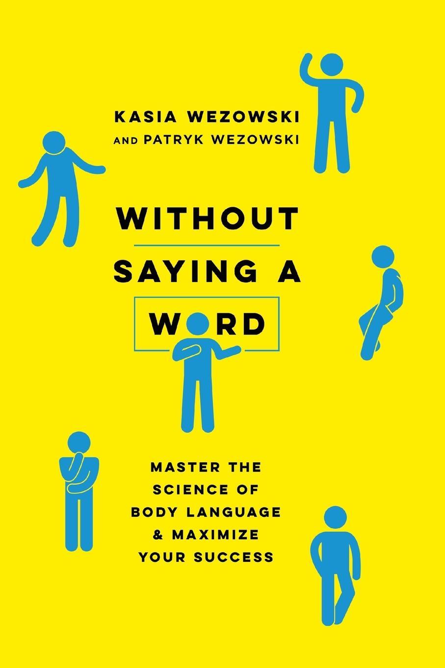 Cover: 9780814439739 | Without Saying a Word | Kasia Wezowski (u. a.) | Taschenbuch | 2018