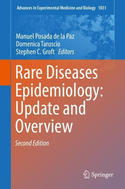 Cover: 9783319671420 | Rare Diseases Epidemiology: Update and Overview | Paz (u. a.) | Buch