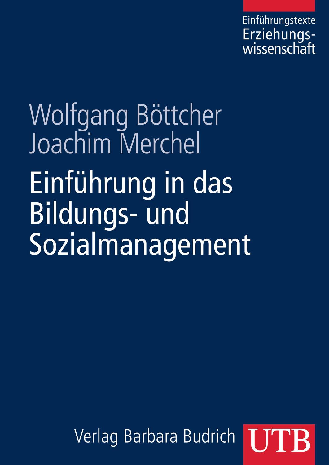 Cover: 9783825284350 | Einführung in das Bildungs- und Sozialmanagement | Wolfgang Böttcher