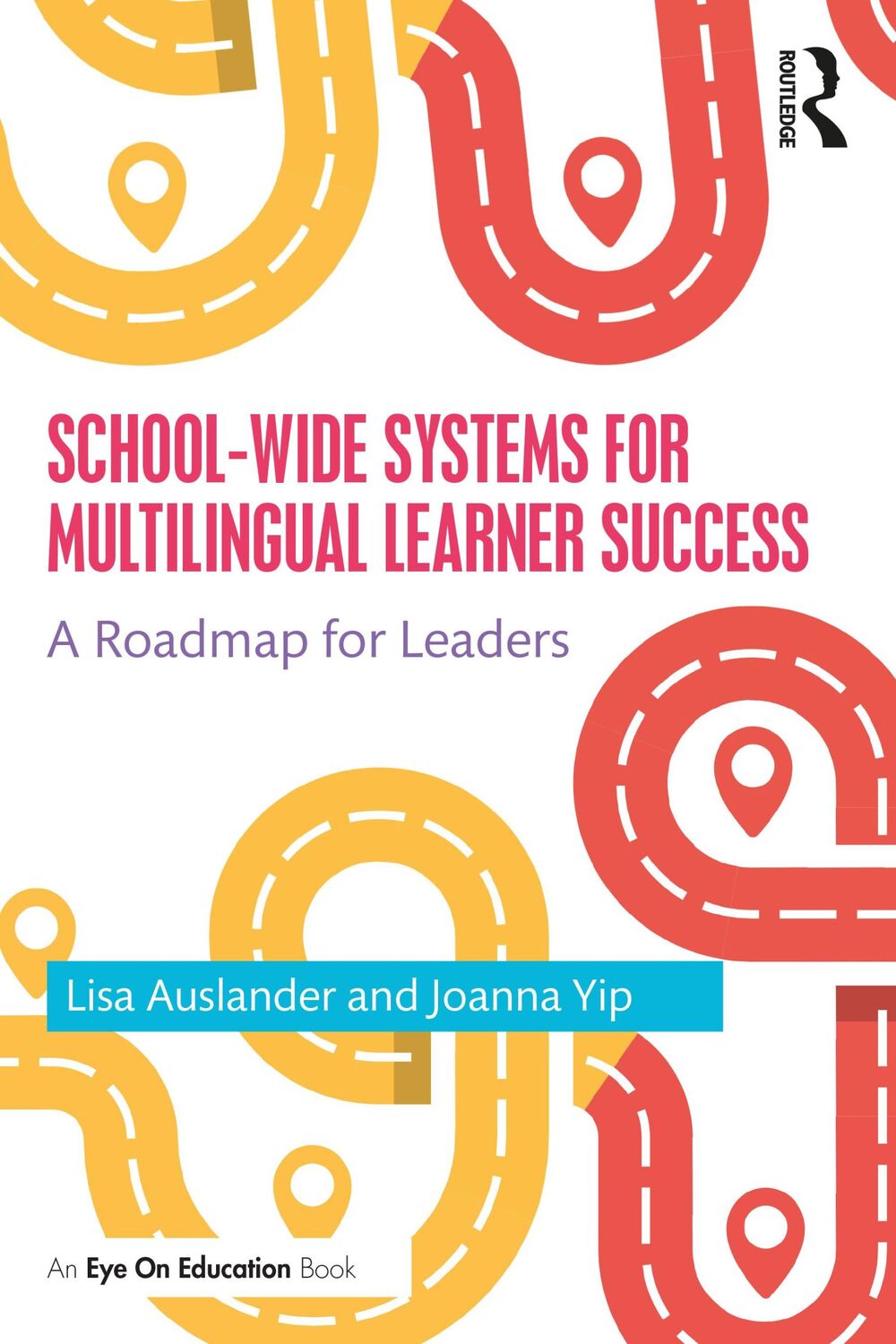 Cover: 9780367629045 | School-wide Systems for Multilingual Learner Success | Yip (u. a.)