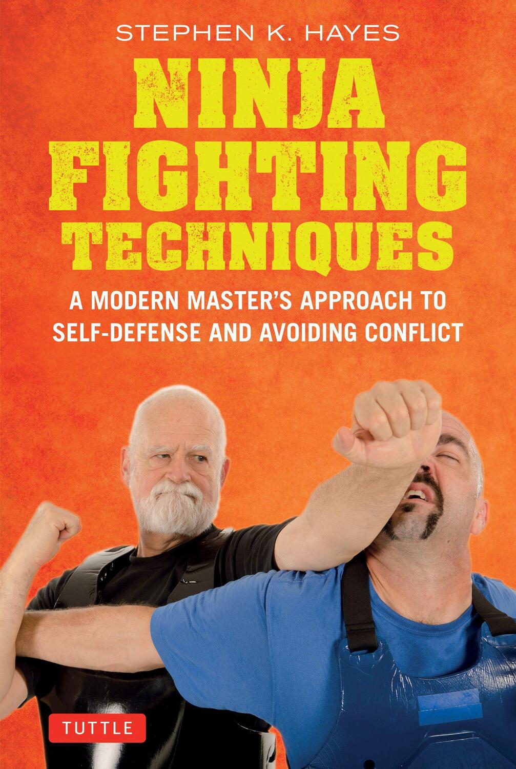 Cover: 9784805315378 | Ninja Fighting Techniques | Stephen K. Hayes | Buch | Englisch | 2020