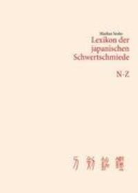 Cover: 9783848211418 | Lexikon der japanischen Schwertschmiede N-Z | Markus Sesko | Buch