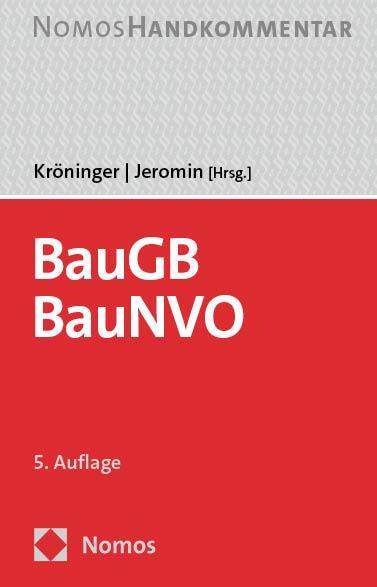 Cover: 9783756000722 | Baugesetzbuch, Baunutzungsverordnung: BauGB, BauNVO | Handkommentar