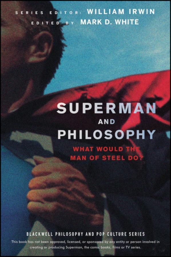 Cover: 9781118018095 | Superman and Philosophy | What Would the Man of Steel Do? | Buch