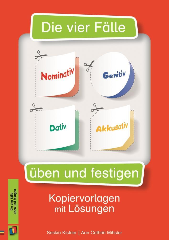 Cover: 9783834624901 | Die vier Fälle - Nominativ, Genitiv, Dativ, Akkusativ üben und...