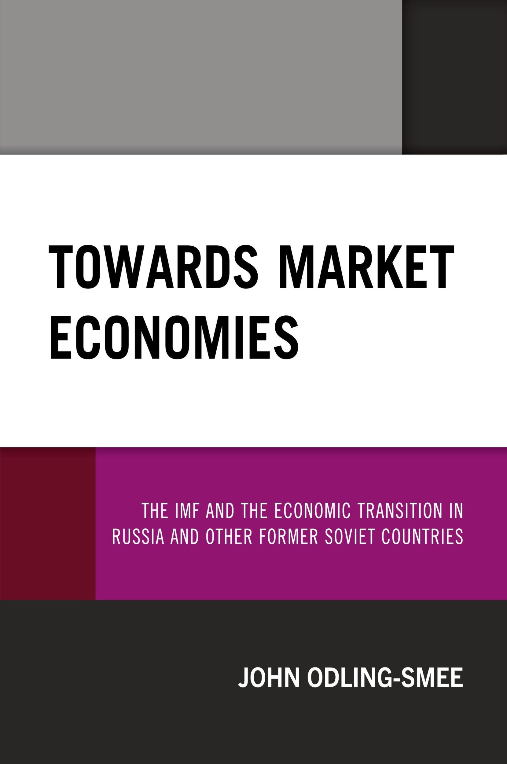 Cover: 9780761873624 | Towards Market Economies | John Odling-Smee | Taschenbuch | Englisch