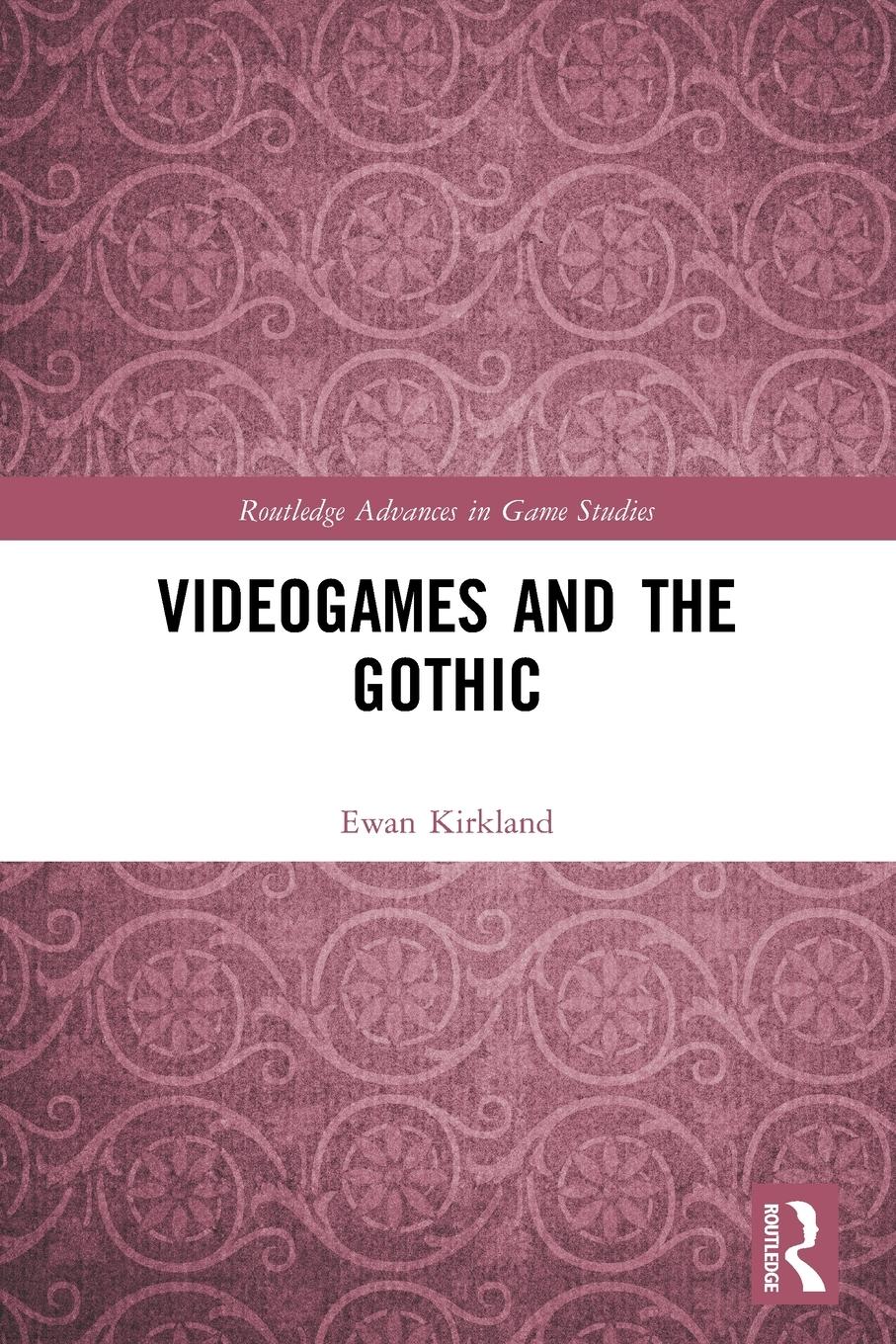 Cover: 9781032073989 | Videogames and the Gothic | Ewan Kirkland | Taschenbuch | Englisch