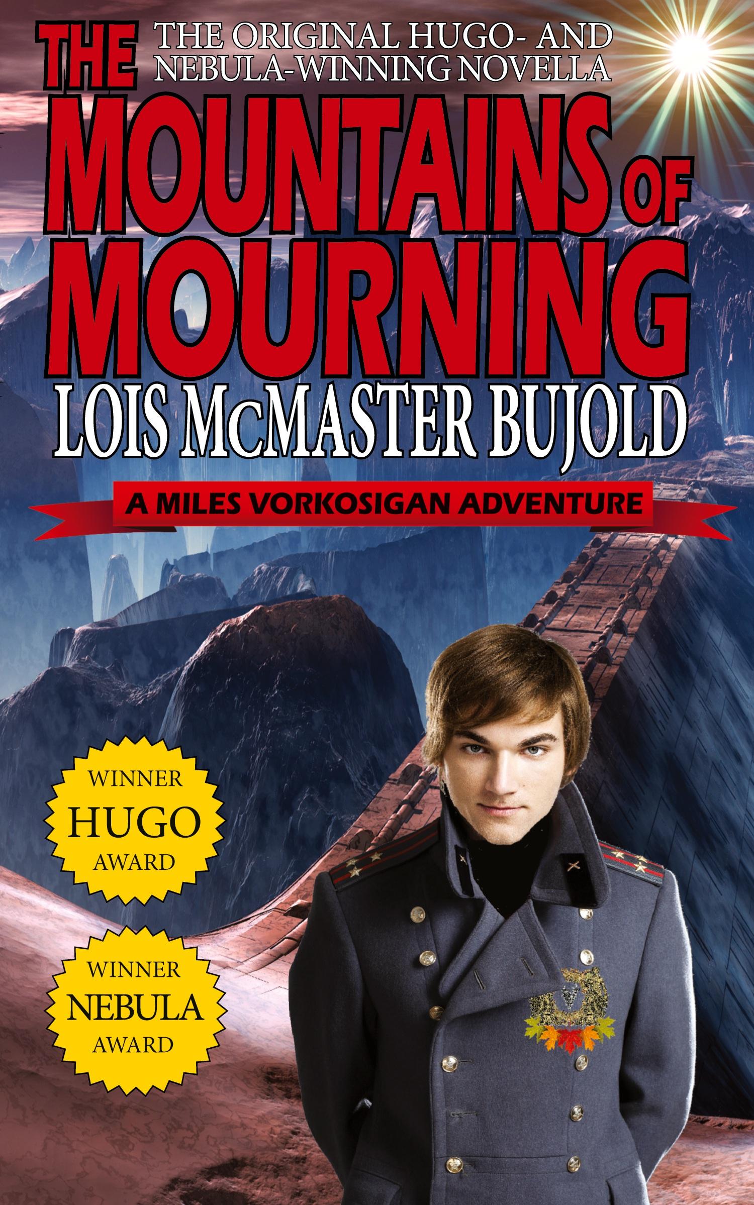 Cover: 9781612421858 | The Mountains of Mourning-A Miles Vorkosigan Hugo and Nebula...