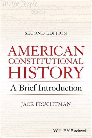 Cover: 9781119734277 | American Constitutional History | A Brief Introduction | Fruchtman