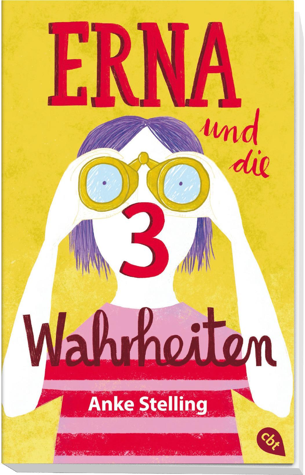 Bild: 9783570313206 | Erna und die drei Wahrheiten | Anke Stelling | Taschenbuch | 240 S.