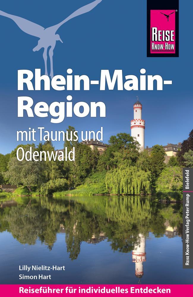 Cover: 9783831734993 | Reise Know-How Reiseführer Rhein-Main-Region mit Taunus und Odenwald