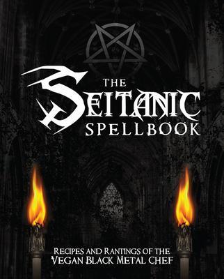 Cover: 9781570673856 | The Seitanic Spellbook | Brian Manowitz | Taschenbuch | Englisch