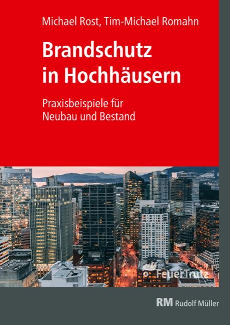 Cover: 9783862354733 | Brandschutz in Hochhäusern | Praxisbeispiele für Neubau und Bestand