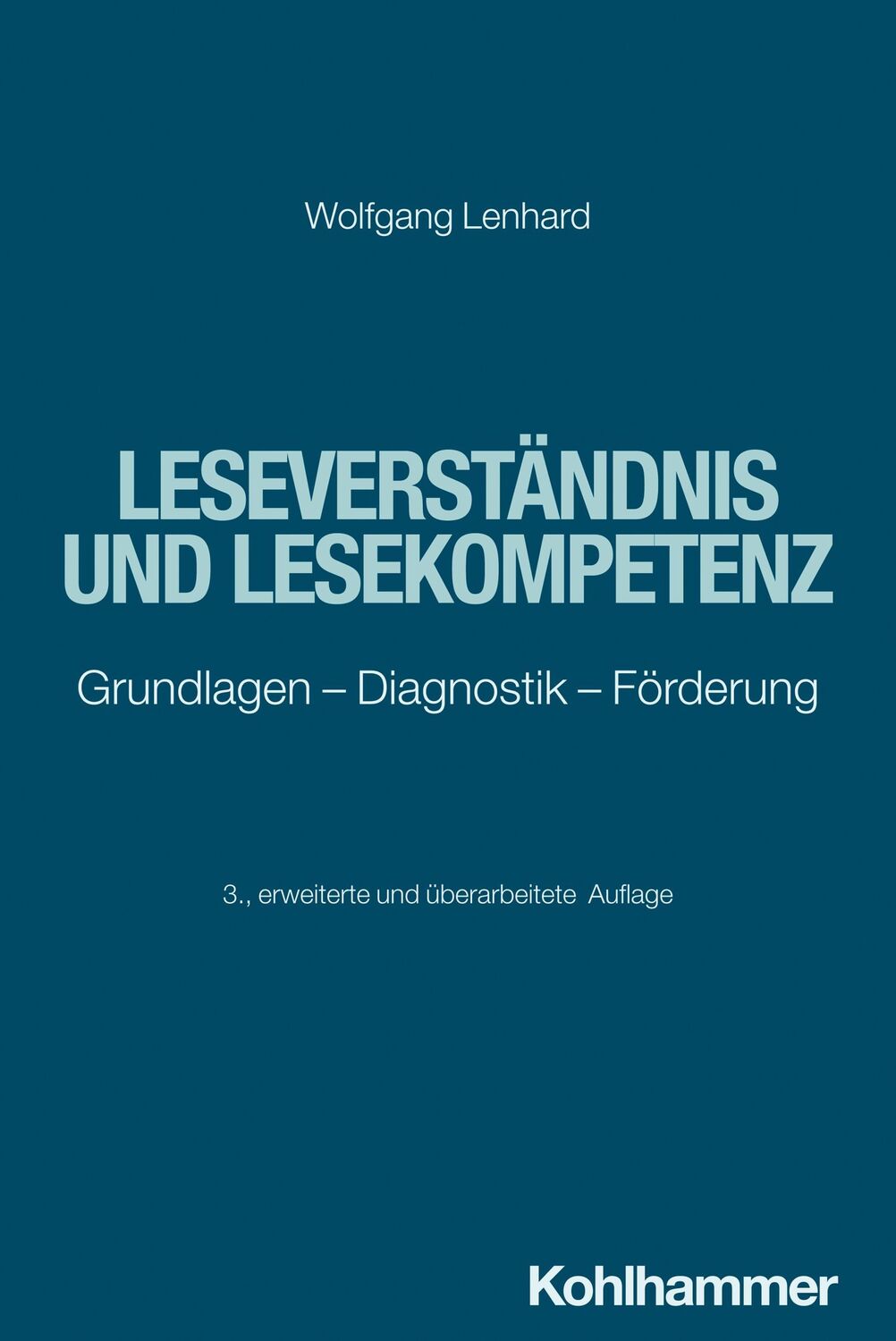 Cover: 9783170427624 | Leseverständnis und Lesekompetenz | Wolfgang Lenhard | Taschenbuch