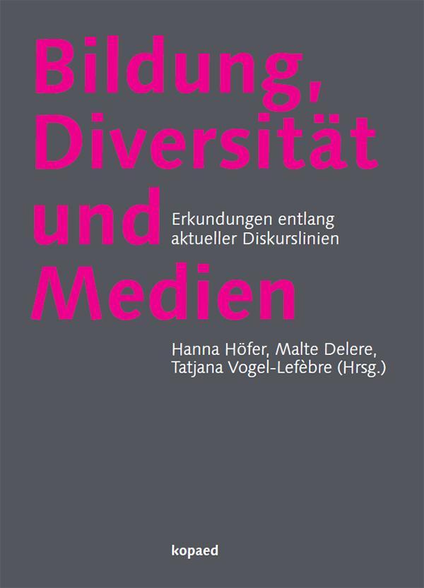 Cover: 9783968480909 | Bildung, Diversität und Medien | Hanna Höfer (u. a.) | Taschenbuch