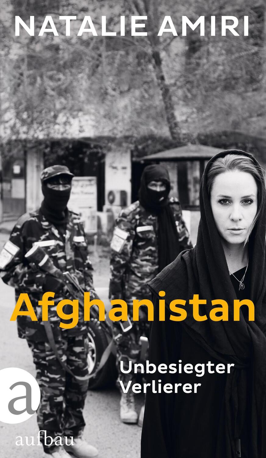 Cover: 9783351039639 | Afghanistan | Unbesiegter Verlierer | Natalie Amiri | Buch | Deutsch