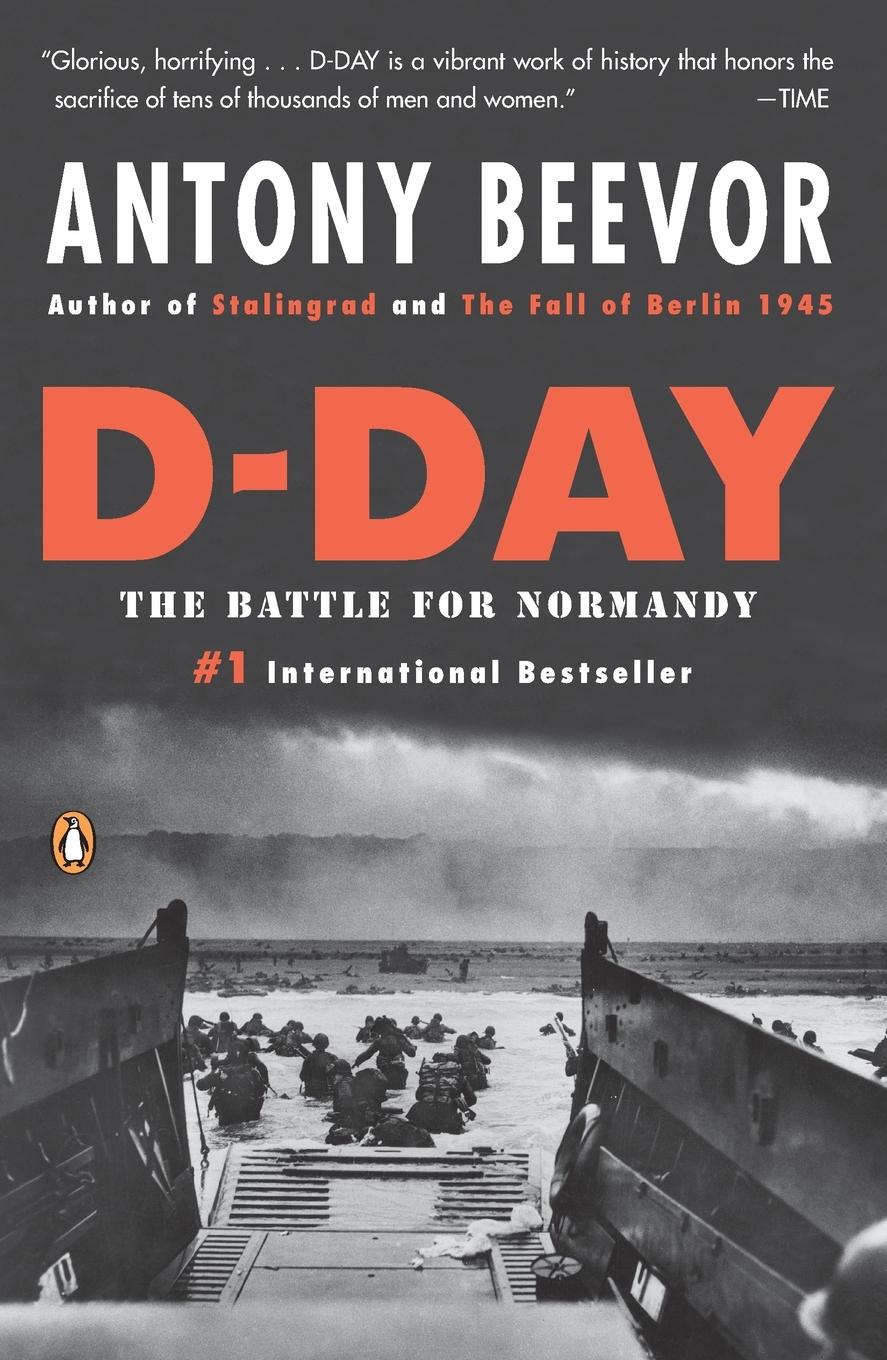 Cover: 9780143118183 | D-Day | The Battle for Normandy | Antony Beevor | Taschenbuch | 2010