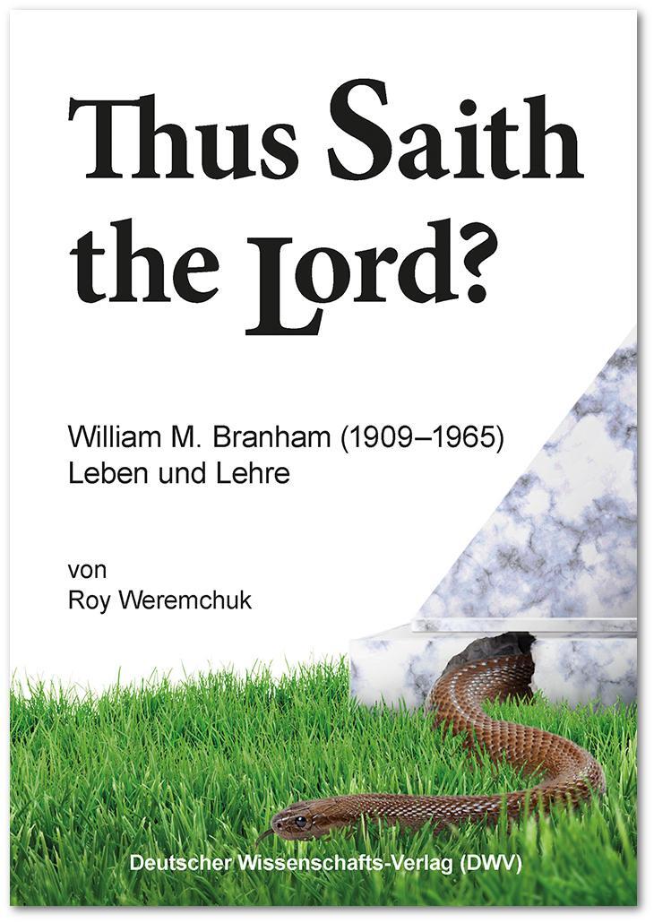 Cover: 9783868881509 | 'Thus Saith the Lord?' William M. Branham (1909-1965). Leben und Lehre