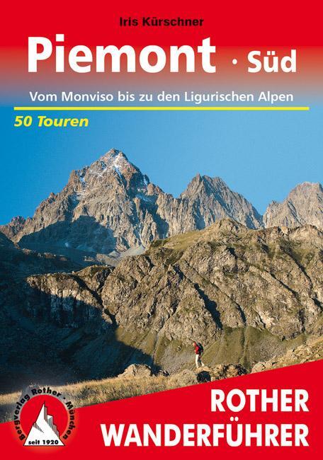 Cover: 9783763343591 | Piemont Süd | Iris Kürschner | Taschenbuch | Rother Wanderführer