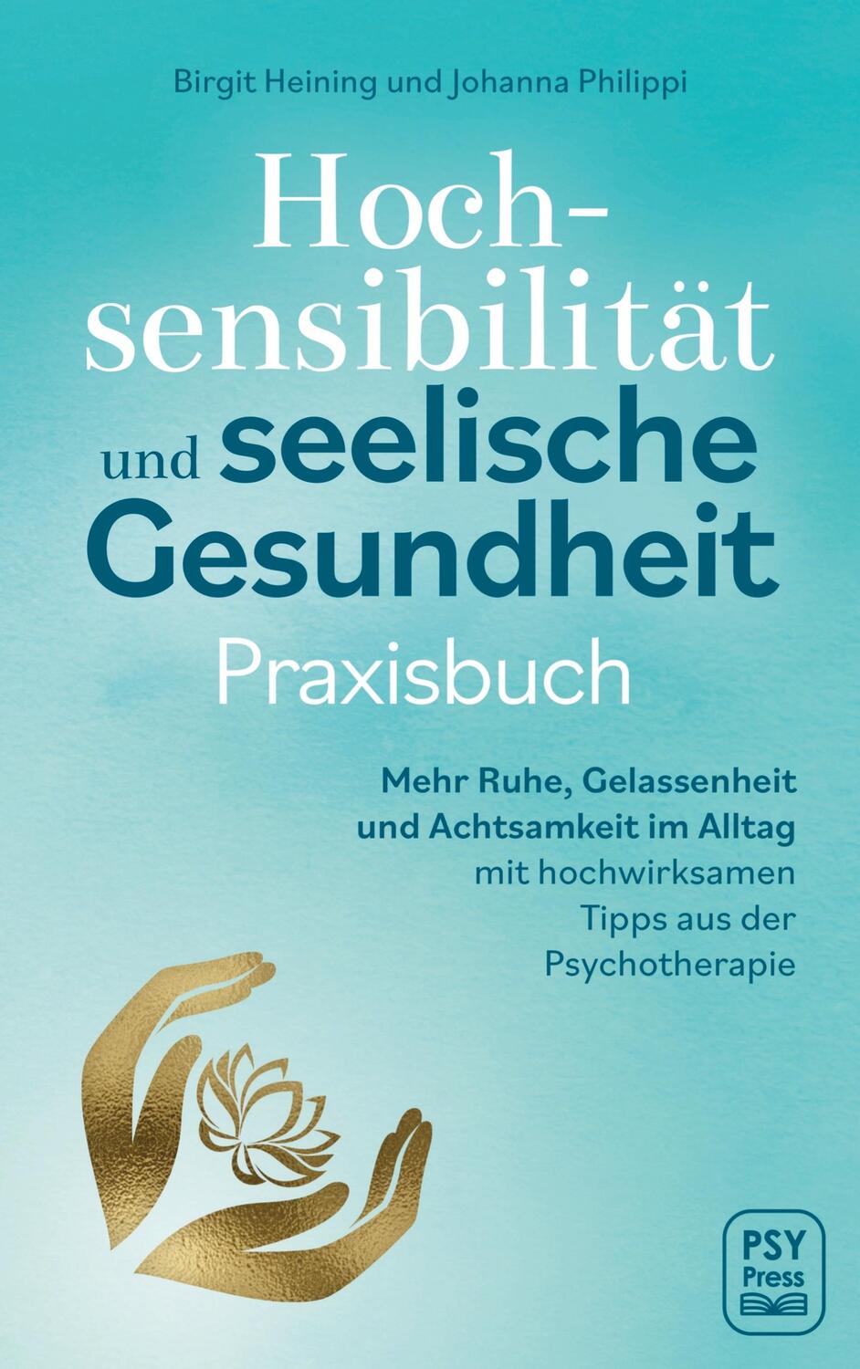 Cover: 9789403735825 | Hochsensibilität und seelische Gesundheit - Praxisbuch | Taschenbuch