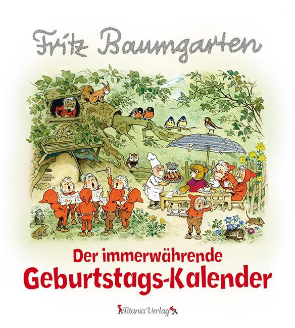 Cover: 9783864729010 | Der immerwährende Geburtstags-Kalender | Fritz Baumgarten | Kalender