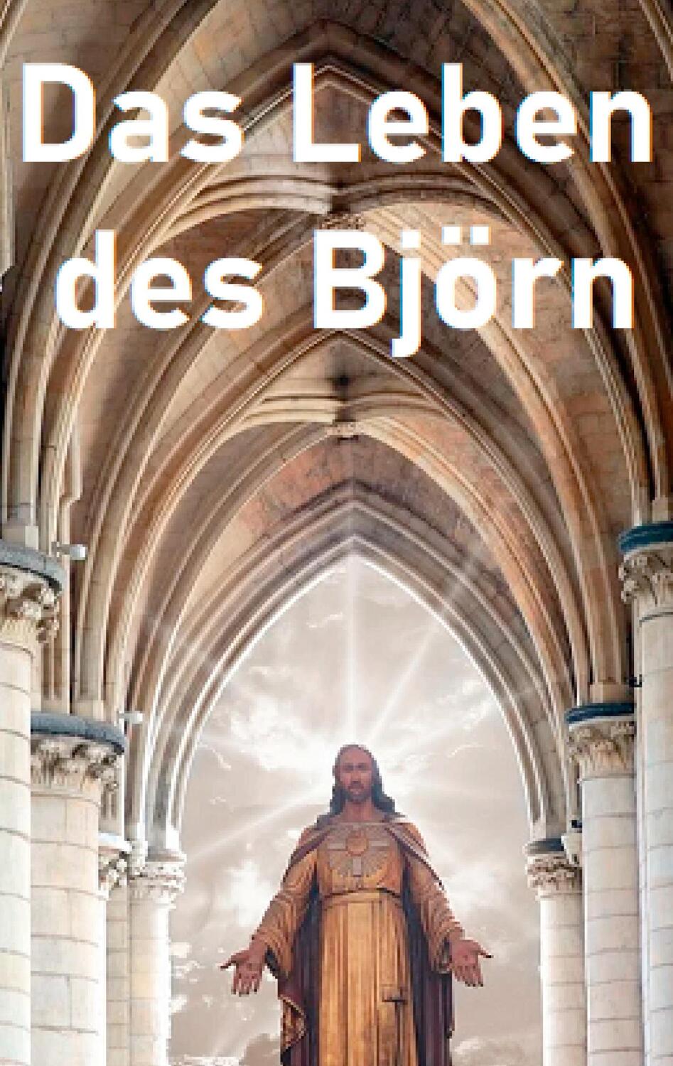 Cover: 9783753464589 | Das Leben des Björn | Björn Lukas | Taschenbuch | Books on Demand