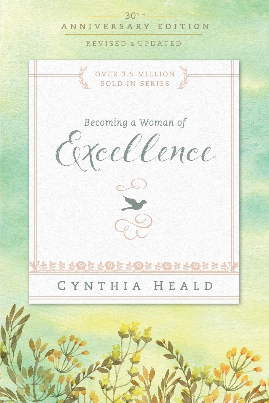 Cover: 9781631465642 | Becoming a Woman of Excellence 30th Anniversary Edition | Heald | Buch