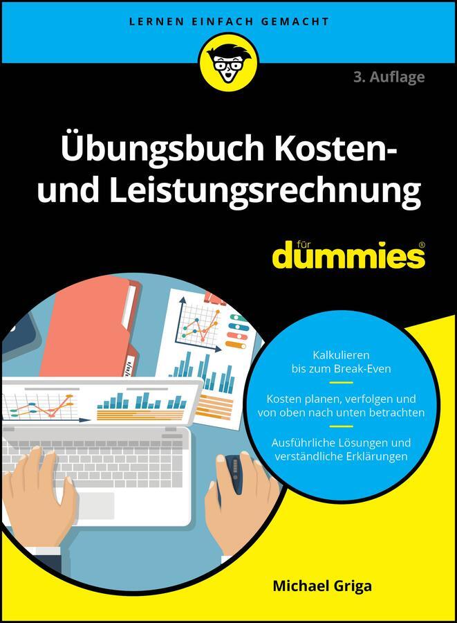 Cover: 9783527722013 | Übungsbuch Kosten- und Leistungsrechnung für Dummies | Michael Griga